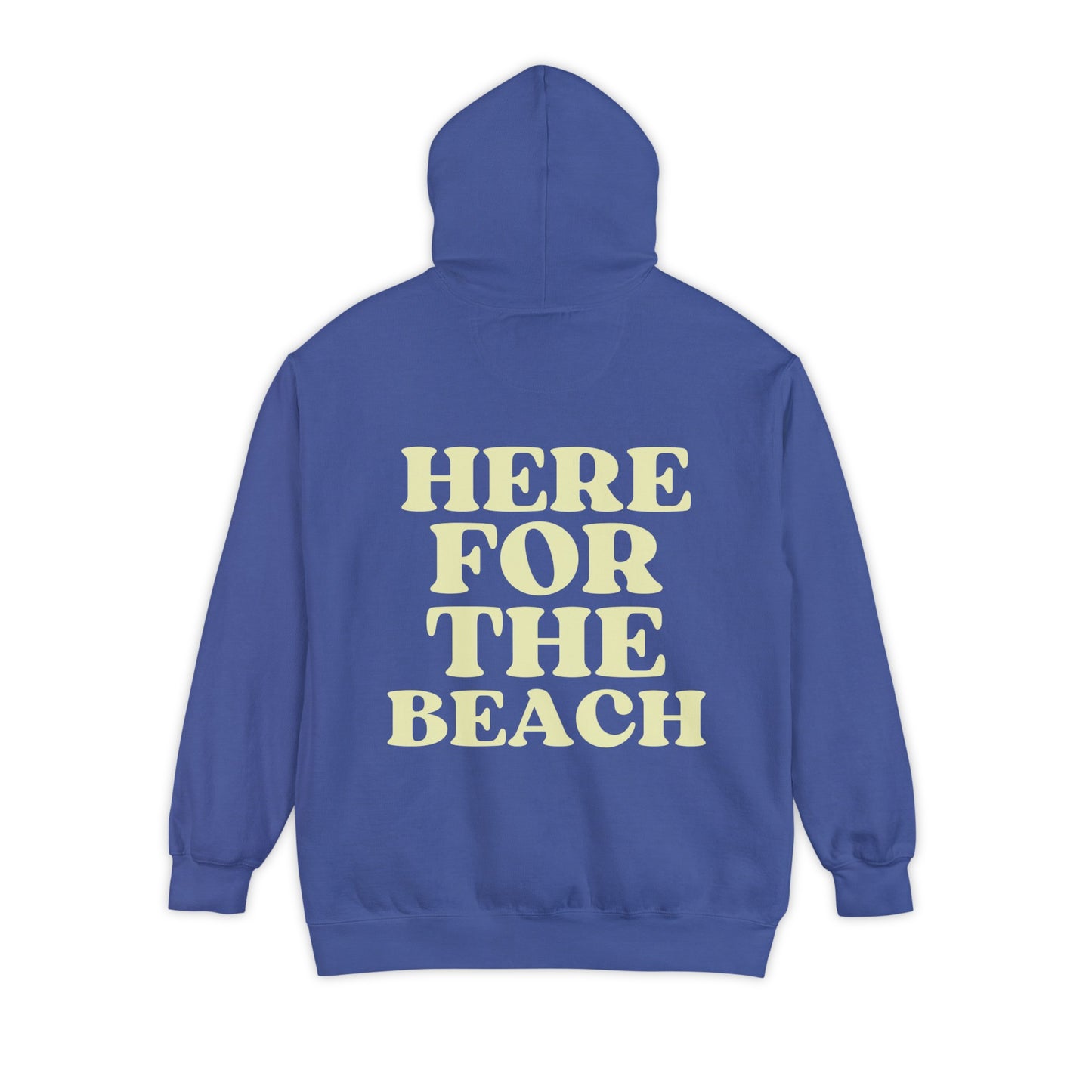 Here for the Beach Hoodie